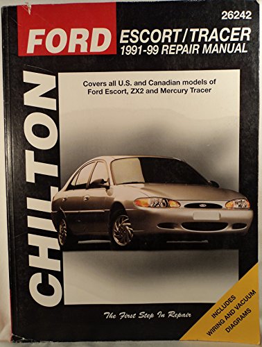 Chilton's Ford Escort/Tracer 1991-99 Repair Manual (Chilton's Total Car Care Repair Manual)
