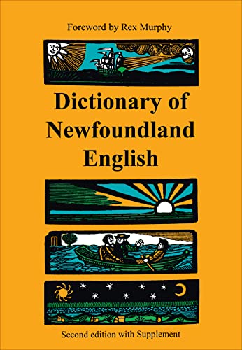 Dictionary of Newfoundland English: Second Edition