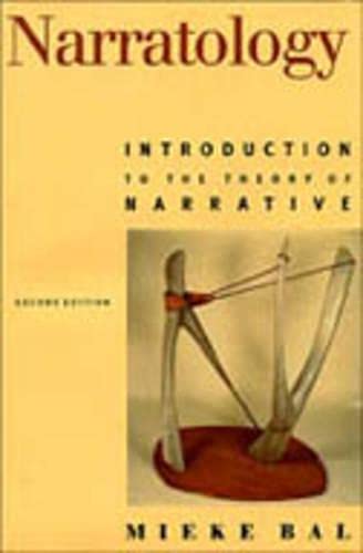 Narratology: Introduction to the Theory of Narrative