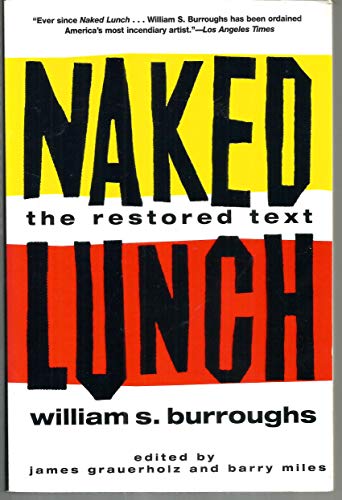 Naked Lunch: The Restored Text
