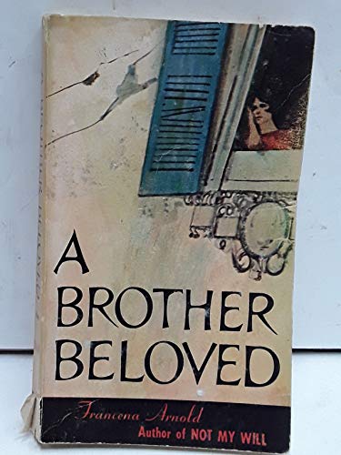 A Brother Beloved
