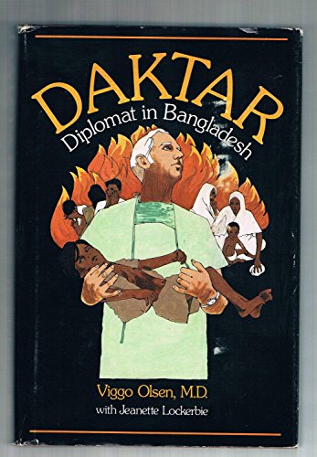 Daktar: Diplomat in Bangladesh