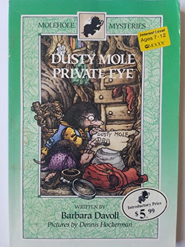 Dusty Mole Private Eye (Molehole Mysteries Series)