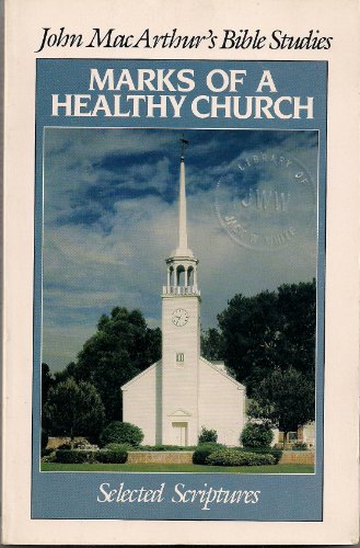 Marks of a Healthy Church