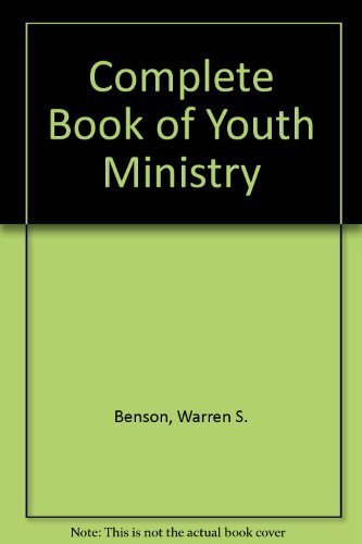 Complete Book of Youth Ministry