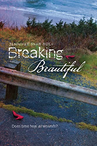 Breaking Beautiful