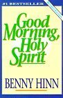 Good Morning, Holy Spirit (Walker Large Print Books)