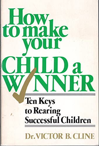 How to Make Your Child a Winner