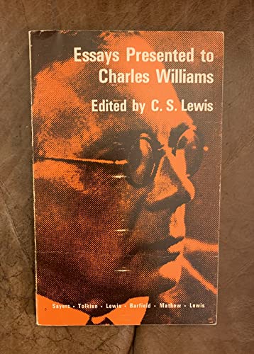 Essays Presented to Charles Williams