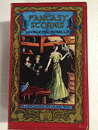 Fantasy Stories of George Macdonald (4 vols., The Wise Woman, The Golden Key, The Gray Wolf, The Light Princess)