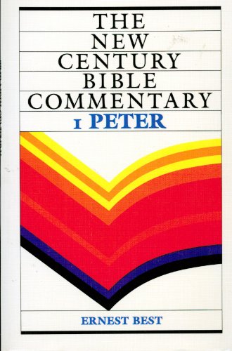 New Century Bible Commentary: 1 Peter