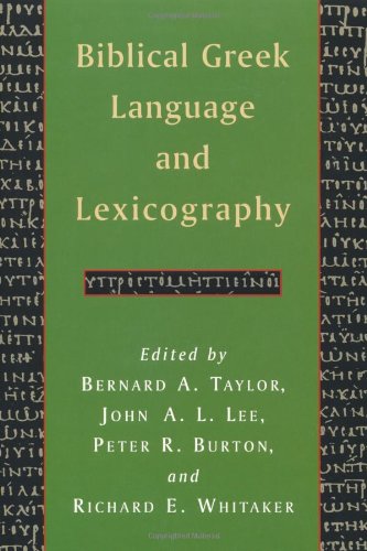 Biblical Greek Language and Lexicography