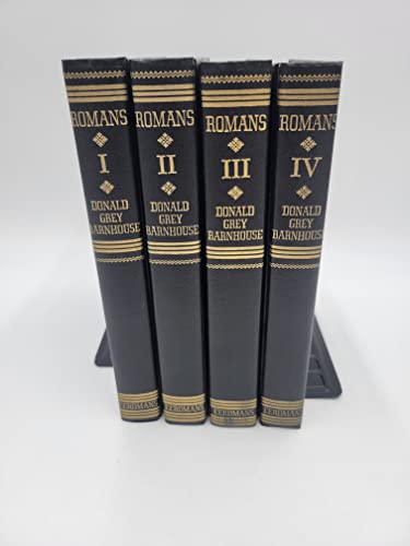 Expositions of Bible Doctrines Taking the Epistle to the Romans As a Point of Departure [4 Volumes]