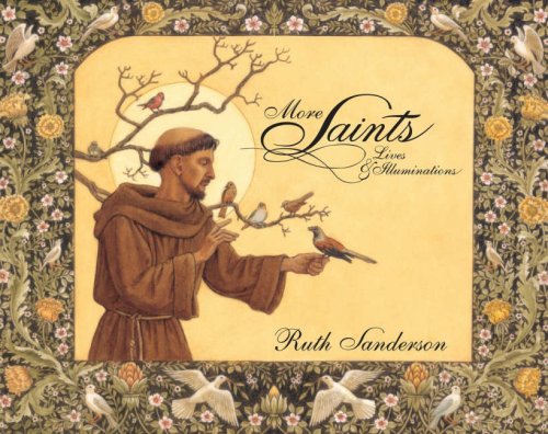 More Saints: Lives & Illuminations