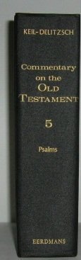 Commentary on the Old Testament: Psalms v. 5