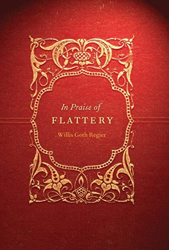 In Praise of Flattery (Stages)