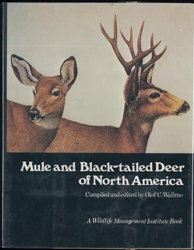 Mule and Black-Tailed Deer of North America