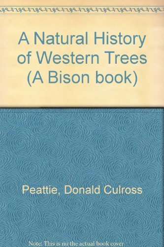 A Natural History of Western Trees