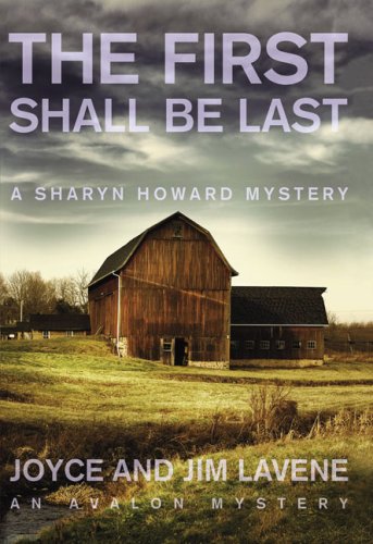 The First Shall Be Last (Avalon Mystery)