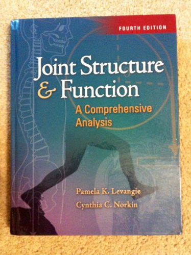 Joint Structure and Function: A Comprehensive Analysis, Fourth Edition