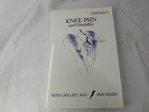 Knee Pain and Disability (Pain Series)