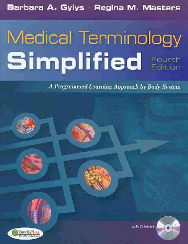 Medical Terminology Simplified: A Programmed Learning Approach by Body System