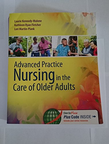 Advanced Practice Nursing in the Care of Older Adults