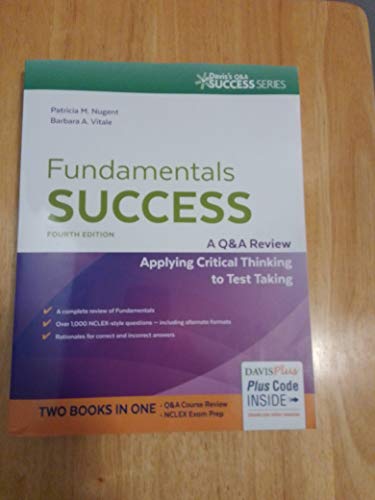 Fundamentals Success: A Q & A Review Applying Critical Thinking to Test Taking