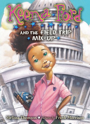 Keena Ford and the Field Trip Mix-up