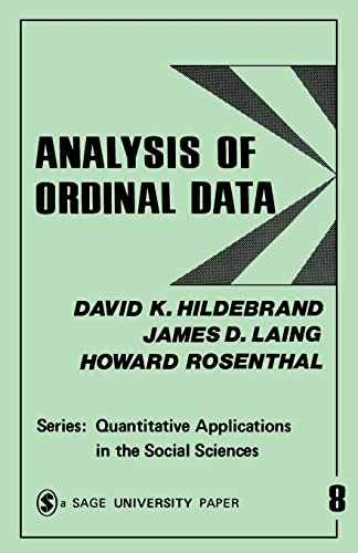 Analysis of Ordinal Data (Quantitative Applications in the Social Sciences)