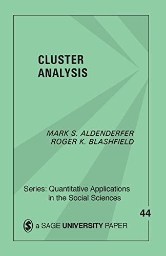 Cluster Analysis (Quantitative Applications in the Social Sciences)