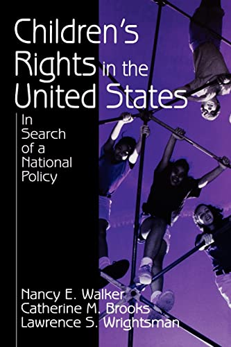 Children′s Rights in the United States: In Search of a National Policy
