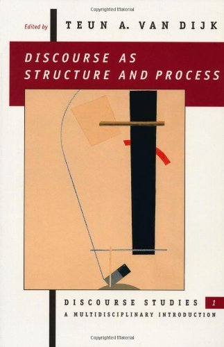 Discourse as Structure and Process (Discourse Studies: A Multidisciplinary Introductio)