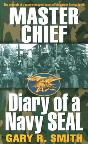 Master Chief (Diary of a Navy SEAL)