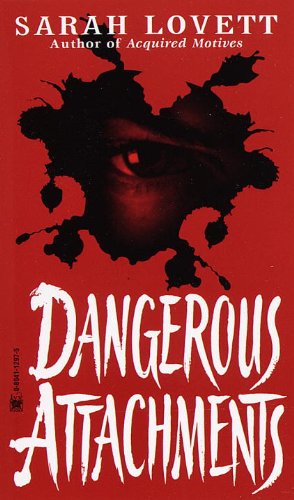 Dangerous Attachments