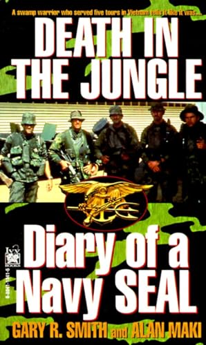 Death in the Jungle, Diary of a Navy Seal