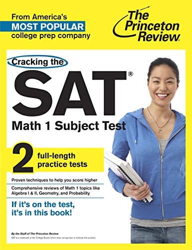 Cracking the SAT Math 1 Subject Test (College Test Preparation)
