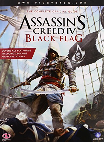 Assassin's Creed IV: Black Flag - The Complete Official Guide