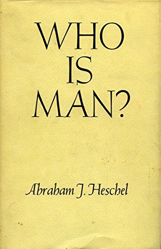 Who Is Man? (The Raymond Fred West Memorial Lectures)