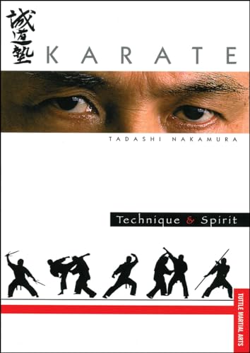 Karate Technique & Spirit (Tuttle Martial Arts)