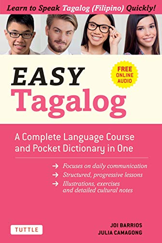 Easy Tagalog: A Complete Language Course and Pocket Dictionary in One! (Free Companion Online Audio) (Easy Language Series)