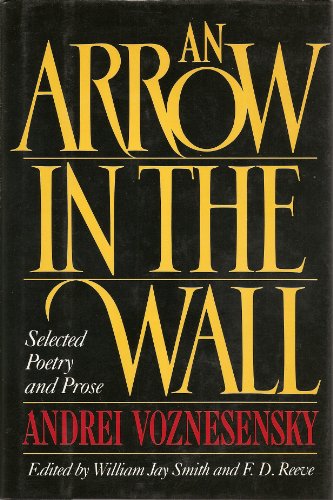 An Arrow in the Wall: Selected Poetry and Prose