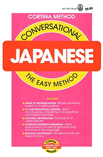 Conversational Japanese: The Easy Method (Cortina Method)