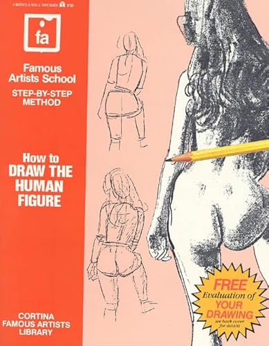 How to Draw the Human Figure (Famous Artists School: Step-By-Step Method)