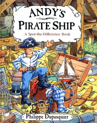 Andy's Pirate Ship: A Spot-The Difference Book