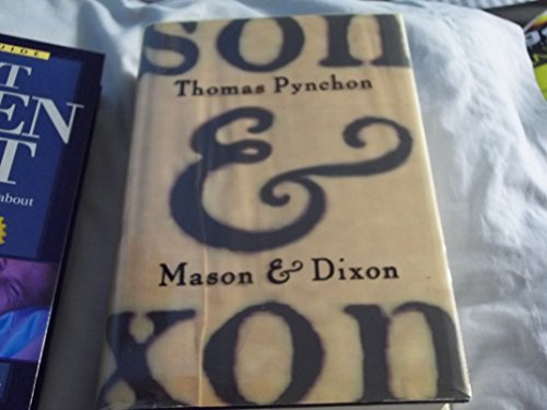 Mason & Dixon: A Novel