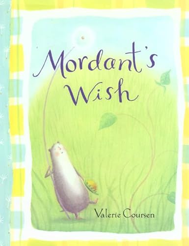 Mordant's Wish