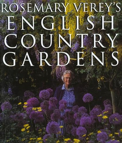 Rosemary Verey's English Country Gardens