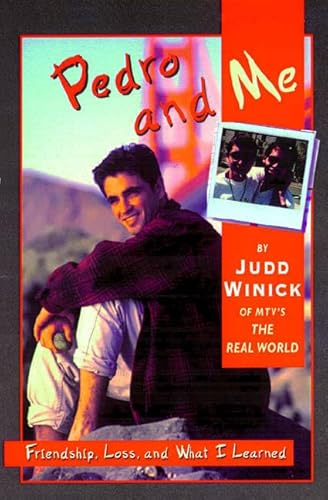 Pedro and Me: Friendship, Loss, and What I Learned
