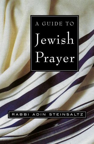 A Guide to Jewish Prayer